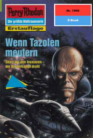 Susan Schwartz: Perry Rhodan 1996: Wenn Tazolen meutern