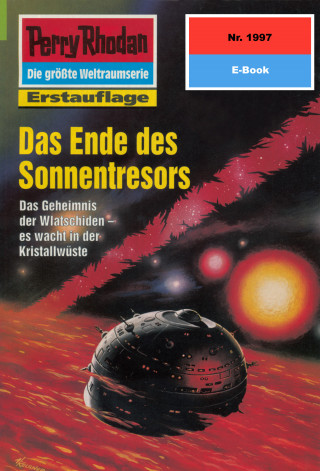 Arndt Ellmer: Perry Rhodan 1997: Das Ende des Sonnentresors