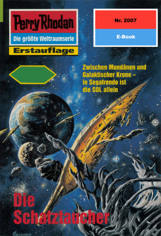 Uwe Anton: Perry Rhodan 2007: Die Schatztaucher