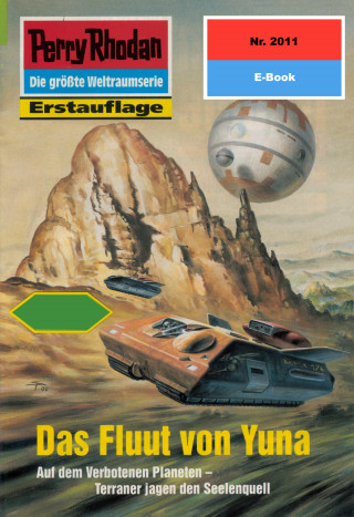 Susan Schwartz: Perry Rhodan 2011: Das Fluut von Yuna