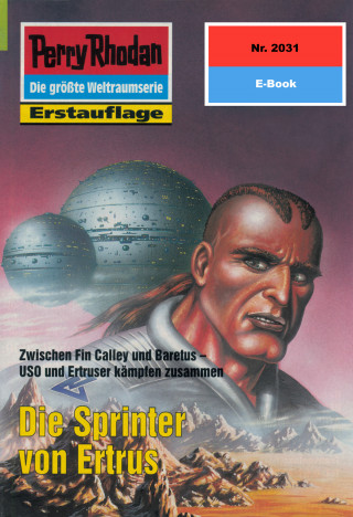 Susan Schwartz: Perry Rhodan 2031: Die Sprinter von Ertrus