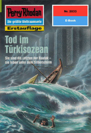 Andreas Findig: Perry Rhodan 2033: Tod im Türkisozean