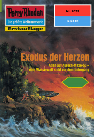 Uwe Anton: Perry Rhodan 2035: Exodus der Herzen