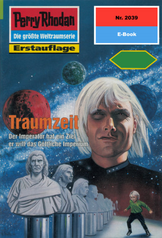 Rainer Castor: Perry Rhodan 2039: Traumzeit