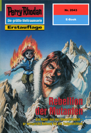 H.G. Francis: Perry Rhodan 2043: Rebellion der Mutanten