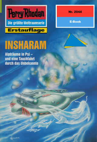 Uwe Anton: Perry Rhodan 2044: INSHARAM