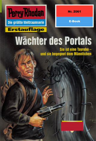 Uwe Anton: Perry Rhodan 2061: Wächter des Portals