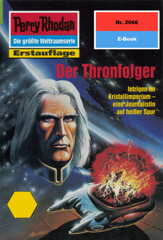 H.G. Francis: Perry Rhodan 2066: Der Thronfolger