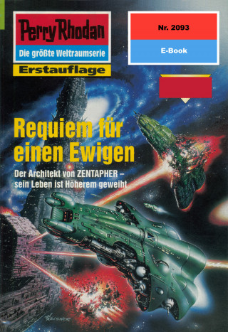 Ernst Vlcek: Perry Rhodan 2093: Requiem für einen Ewigen