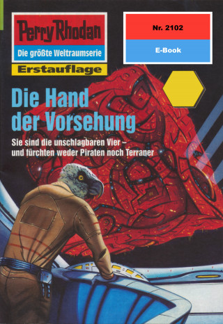 Leo Lukas: Perry Rhodan 2102: Die Hand der Vorsehung