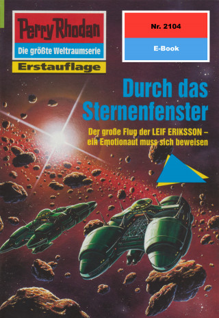 Uwe Anton: Perry Rhodan 2104: Durch das Sternenfenster