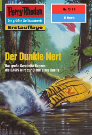 Hans Kneifel: Perry Rhodan 2125: Der Dunkle Nert