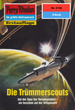 H.G. Francis: Perry Rhodan 2136: Die Trümmerscouts