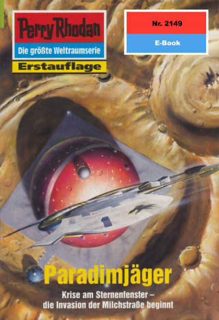 Robert Feldhoff: Perry Rhodan 2149: Paradimjäger