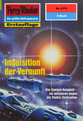 H.G. Francis: Perry Rhodan 2171: Inquisition der Vernunft