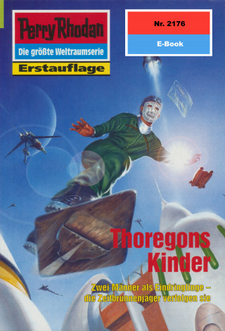 Susan Schwartz: Perry Rhodan 2176: Thoregons Kinder