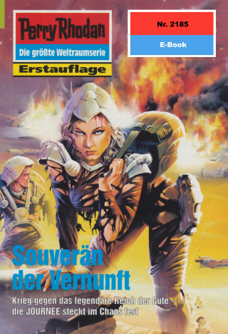 Uwe Anton: Perry Rhodan 2185: Souverän der Vernunft