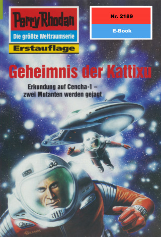 H.G. Francis: Perry Rhodan 2189: Geheimnis der Kattixu