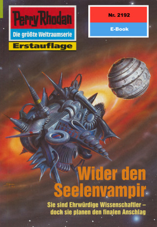 Claudia Kern: Perry Rhodan 2192: Wider den Seelenvampir