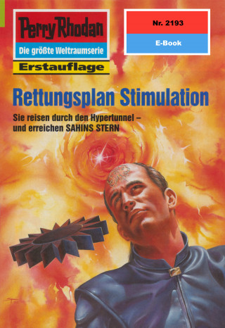 Rainer Castor: Perry Rhodan 2193: Rettungsplan Stimulation