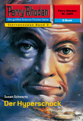 Susan Schwartz: Perry Rhodan 2202: Der Hyperschock