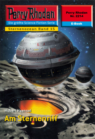 Hubert Haensel: Perry Rhodan 2214: Am Sternenriff