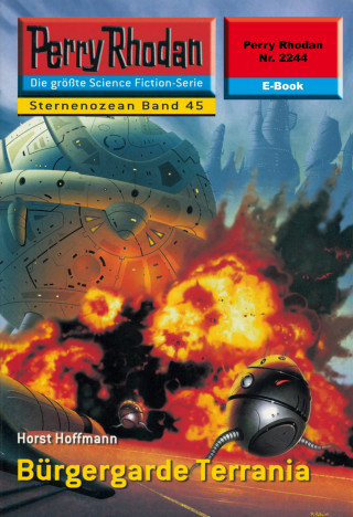 Horst Hoffmann: Perry Rhodan 2244: Bürgergarde Terrania