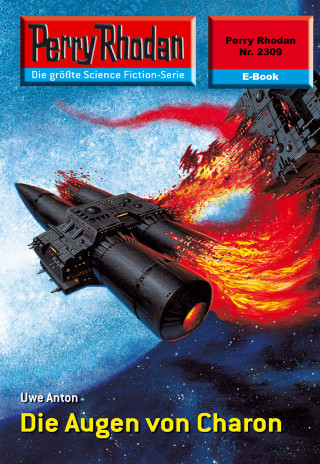 Uwe Anton: Perry Rhodan 2309: Die Augen von Charon