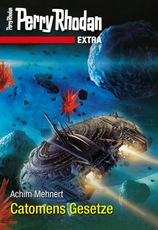 Achim Mehnert: Perry Rhodan-Extra: Catomens Gesetze