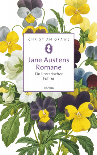 Christian Grawe: Jane Austens Romane. Ein literarischer Führer