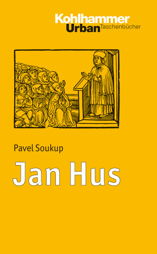 Pavel Soukup: Jan Hus