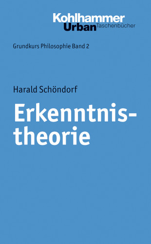 Harald Schöndorf: Erkenntnistheorie