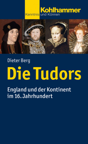 Dieter Berg: Die Tudors