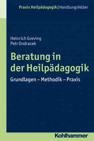 Petr Ondracek: Beratung in der Heilpädagogik