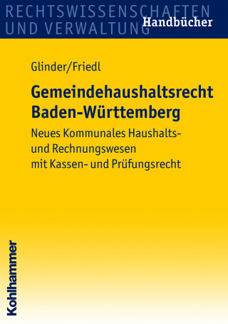 Peter Glinder, Eric Friedl: Gemeindehaushaltsrecht Baden-Württemberg