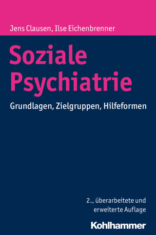 Jens Clausen, Ilse Eichenbrenner: Soziale Psychiatrie