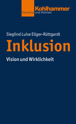 Sieglind Luise Ellger-Rüttgardt: Inklusion