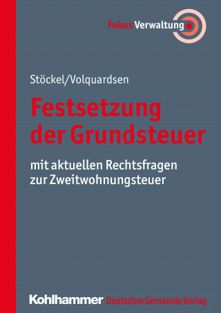 Reinhard Stöckel, Christian Volquardsen: Festsetzung der Grundsteuer