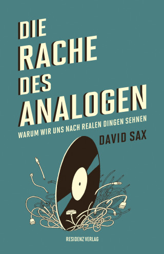 David Sax: Die Rache des Analogen