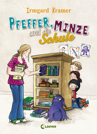 Irmgard Kramer: Pfeffer, Minze und die Schule