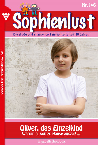 Elisabeth Swoboda: Oliver, das Einzelkind