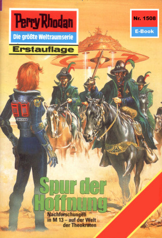 Peter Griese: Perry Rhodan 1508: Spur der Hoffnung