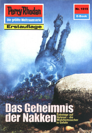Peter Griese: Perry Rhodan 1515: Das Geheimnis der Nakken