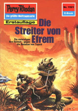 Peter Griese: Perry Rhodan 1521: Die Streiter von Efrem