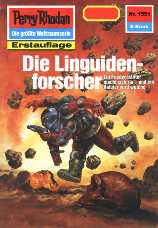 Peter Griese: Perry Rhodan 1551: Die Linguidenforscher