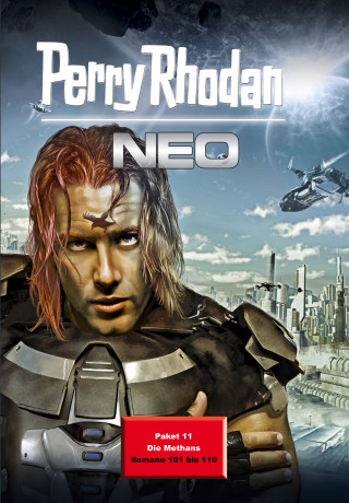 Michael H. Buchholz, Kai Hirdt, Rüdiger Schäfer, Rainer Schorm, Susan Schwartz: Perry Rhodan Neo Paket 11: Die Methans