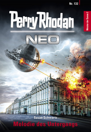 Susan Schwartz: Perry Rhodan Neo 132: Melodie des Untergangs