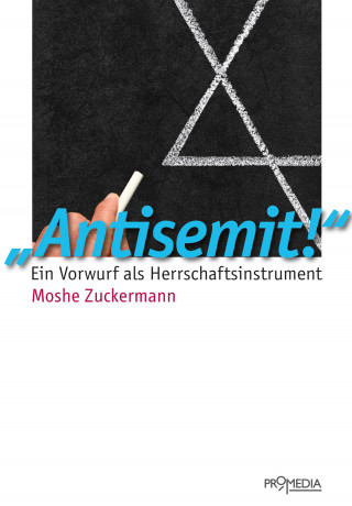Moshe Zuckermann: "Antisemit!"