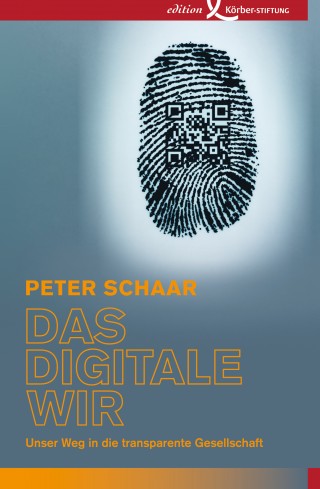 Peter Schaar: Das digitale Wir