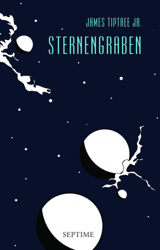 James Tiptree Jr.: Sternengraben